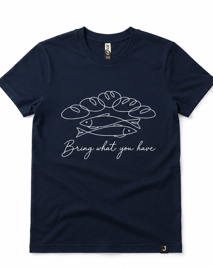 “Bring what you have” T-shirt