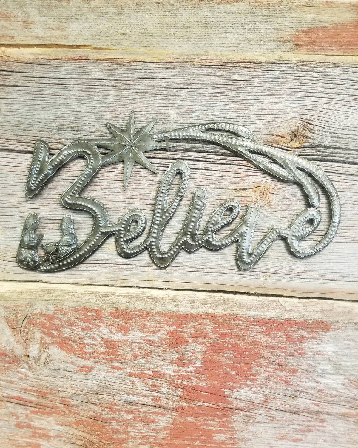 Believe Metal Art