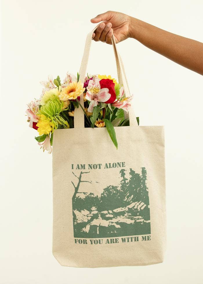 "I Am Not Alone" Tote